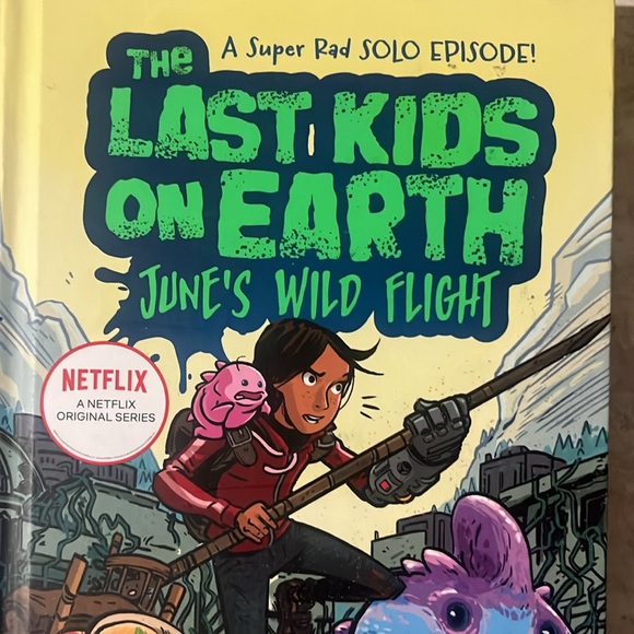 The Last Kids on Earth Junes Wild Flight written by Max Brallier  Hardcover - Picture 2 of 9